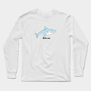 Shark and humor Long Sleeve T-Shirt